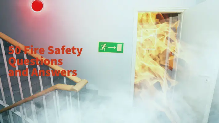 Feature Image of 50 Fire Safety Questions and Answers
